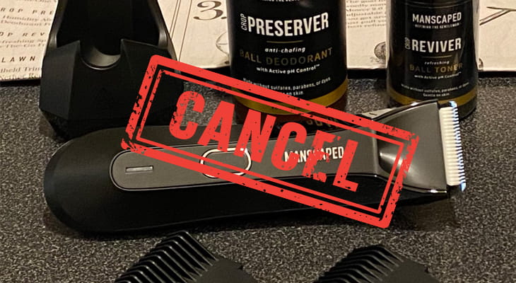 cancel Manscaped